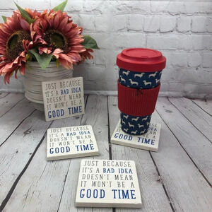 Coasters JUST BECAUSE IT'S BAD IDEA DRINK COASTER set of 2